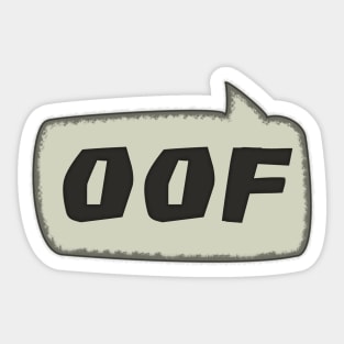 OOF Speech Bubble Sticker